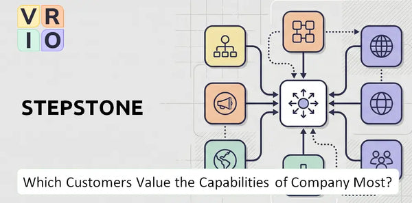 Which Customers Value the Capabilities of StepStone Company Most?