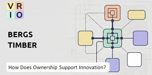 Who Owns Bergs Timber Company and Does Ownership Support Innovation?