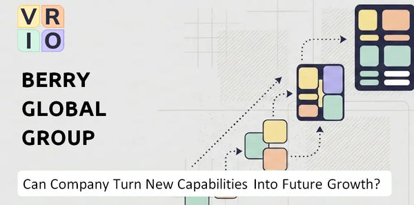 Can Berry Global Group Company Turn New Capabilities Into Future Growth?