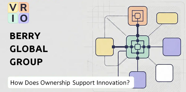 Who Owns Berry Global Group Company and Does Ownership Support Innovation?