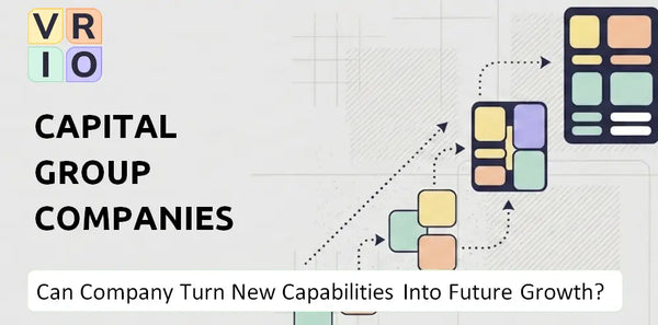 Can Capital Group Companies Company Turn New Capabilities Into Future Growth?