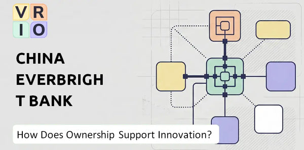Who Owns China Everbright Bank Company and Does Ownership Support Innovation?