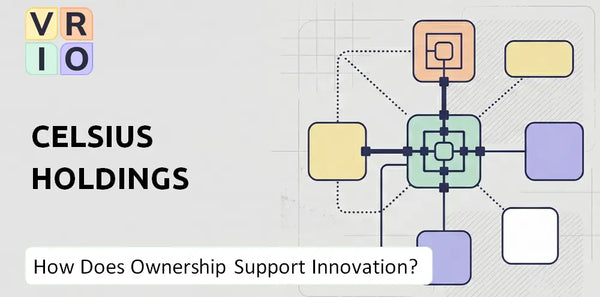 Who Owns Celsius Holdings Company and Does Ownership Support Innovation?