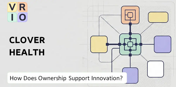 Who Owns Clover Health Company and Does Ownership Support Innovation?