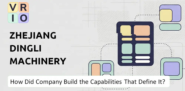 How Did Zhejiang Dingli Machinery Company Build the Capabilities That Define It Today?