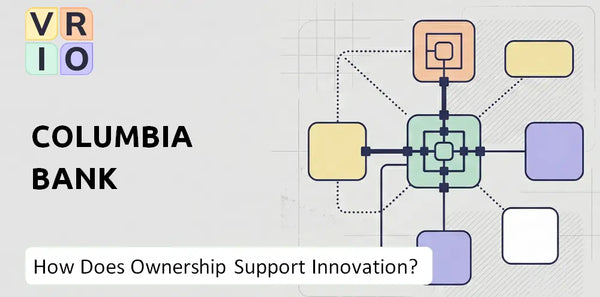 Who Owns Columbia Bank Company and Does Ownership Support Innovation?