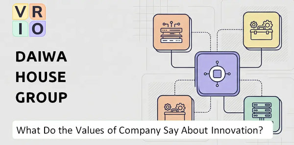 What Do the Mission, Vision, and Values of Daiwa House Group Company Say About Innovation?