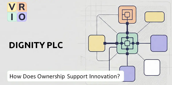 Who Owns Dignity PLC Company and Does Ownership Support Innovation?