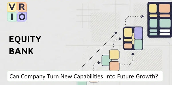 Can Equity Bank Company Turn New Capabilities Into Future Growth?