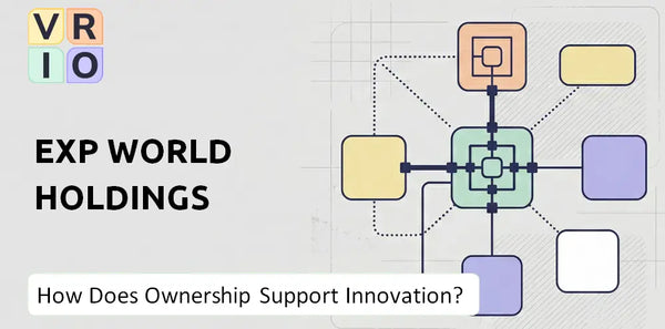 Who Owns EXp World Holdings Company and Does Ownership Support Innovation?