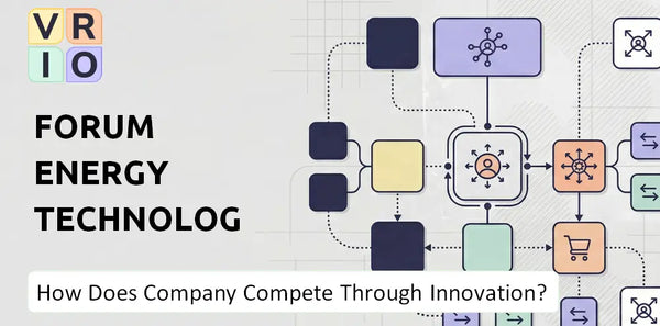 How Does Forum Energy Technologies Company Compete Through Innovation and Capability?