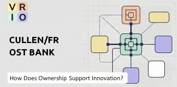 Who Owns Cullen/Frost Bank Company and Does Ownership Support Innovation?