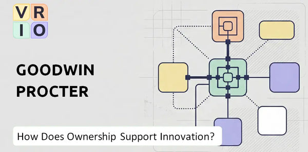 Who Owns Goodwin Procter Company and Does Ownership Support Innovation?