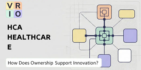 Who Owns HCA Healthcare Company and Does Ownership Support Innovation?