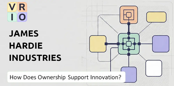 Who Owns James Hardie Industries Company and Does Ownership Support Innovation?