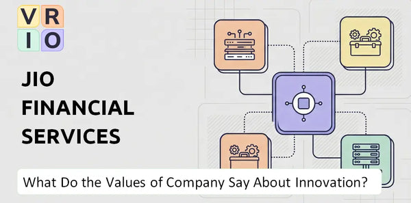 What Do the Mission, Vision, and Values of Jio Financial Services Company Say About Innovation?
