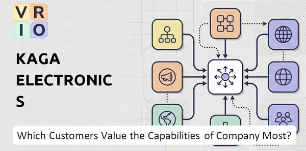 Which Customers Value the Capabilities of Kaga Electronics Company Most?