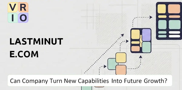 Can lastminute.com Company Turn New Capabilities Into Future Growth?
