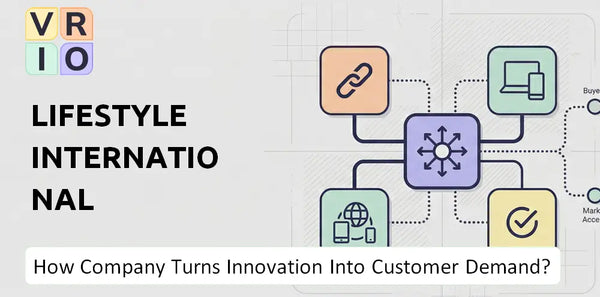How Does Lifestyle International Holdings Company Turn Innovation Into Customer Demand?