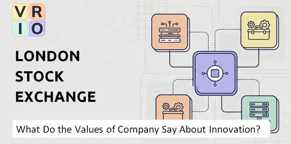 What Do the Mission, Vision, and Values of London Stock Exchange Group Company Say About Innovation?