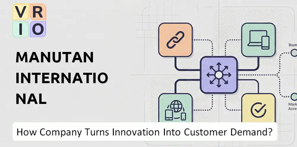 How Does Manutan International Company Turn Innovation Into Customer Demand?