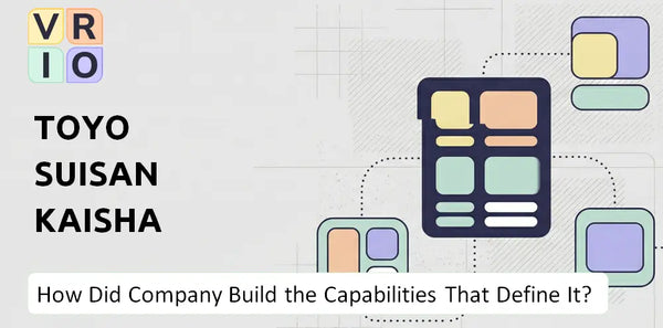 How Did Toyo Suisan Kaisha Company Build the Capabilities That Define It Today?
