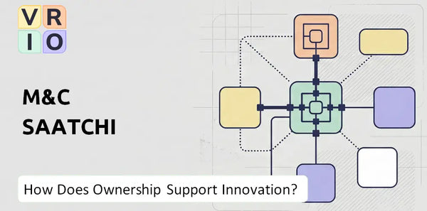 Who Owns M&C Saatchi Company and Does Ownership Support Innovation?