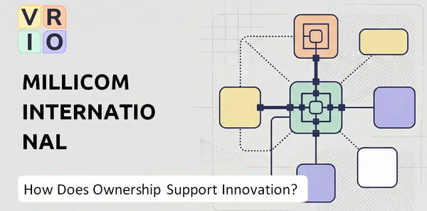 Who Owns Millicom International Cellular Company and Does Ownership Support Innovation?