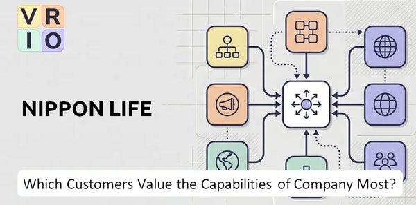 Which Customers Value the Capabilities of Nippon Life Company Most?