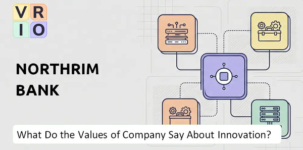 What Do the Mission, Vision, and Values of Northrim Bank Company Say About Innovation?