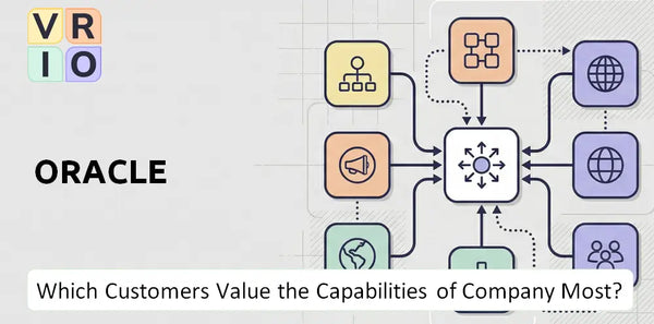 Which Customers Value the Capabilities of Oracle Company Most?