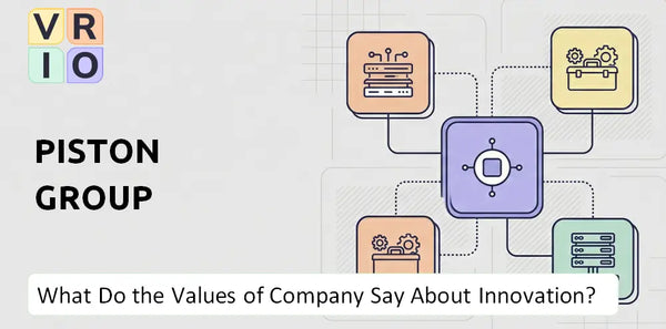 What Do the Mission, Vision, and Values of Piston Group Company Say About Innovation?