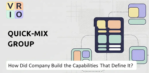 How Did quick-mix group Company Build the Capabilities That Define It Today?