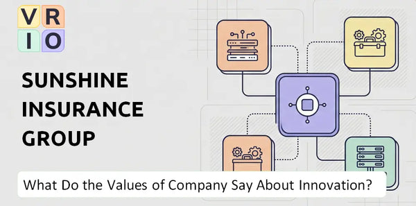 What Do the Mission, Vision, and Values of Sunshine Insurance Group Company Say About Innovation?