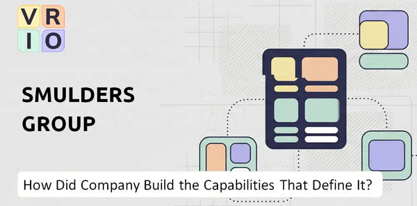 How Did Smulders Group Company Build the Capabilities That Define It Today?
