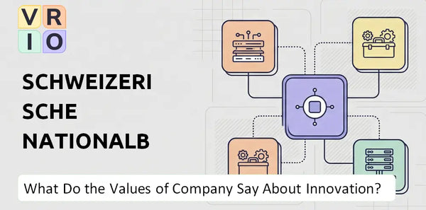 What Do the Mission, Vision, and Values of Schweizerische Nationalbank Company Say About Innovation?