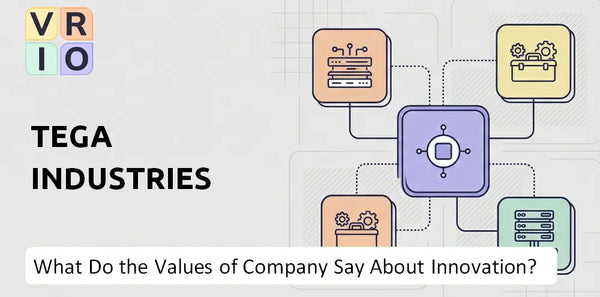 What Do the Mission, Vision, and Values of Tega Industries Company Say About Innovation?