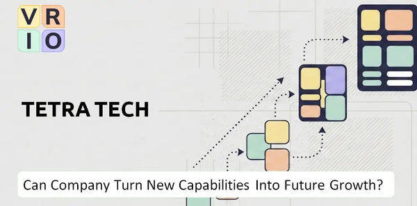 Can Tetra Tech Company Turn New Capabilities Into Future Growth?