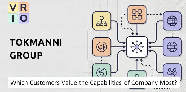 Which Customers Value the Capabilities of Tokmanni Group Company Most?