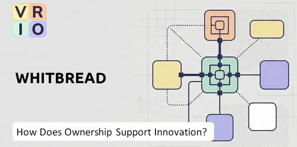 Who Owns Whitbread Company and Does Ownership Support Innovation?