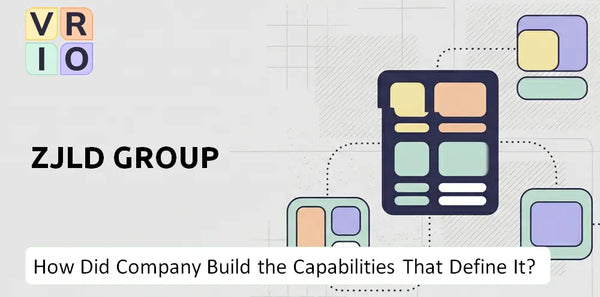 How Did ZJLD Group Company Build the Capabilities That Define It Today?