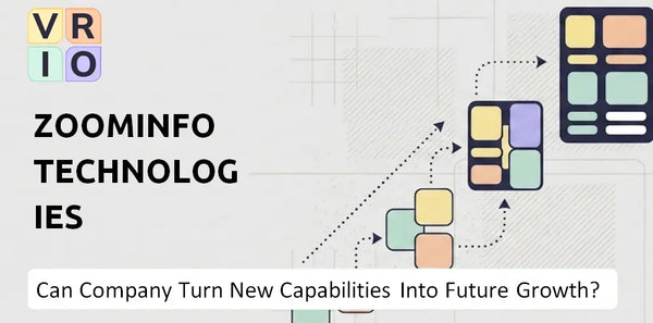 Can ZoomInfo Technologies Company Turn New Capabilities Into Future Growth?