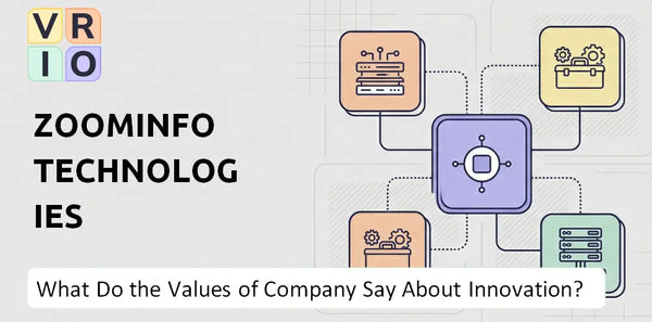 What Do the Mission, Vision, and Values of ZoomInfo Technologies Company Say About Innovation?